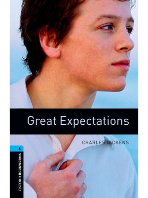 cover image of Great Expectations  (Oxford Bookworms Series Stage 5): 本編